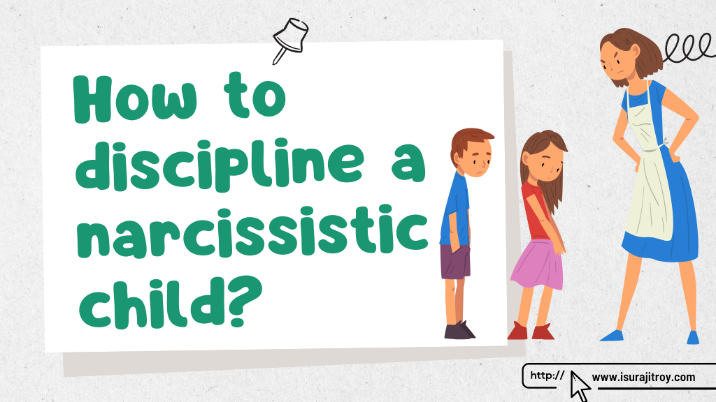 A mother scolds her son and daughter. How to discipline a narcissistic child? Read more visit, isurajitroy.com