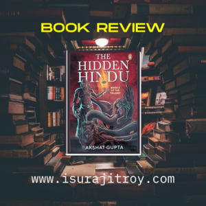 The hidden hindu - 2 book review by Surajit Roy.