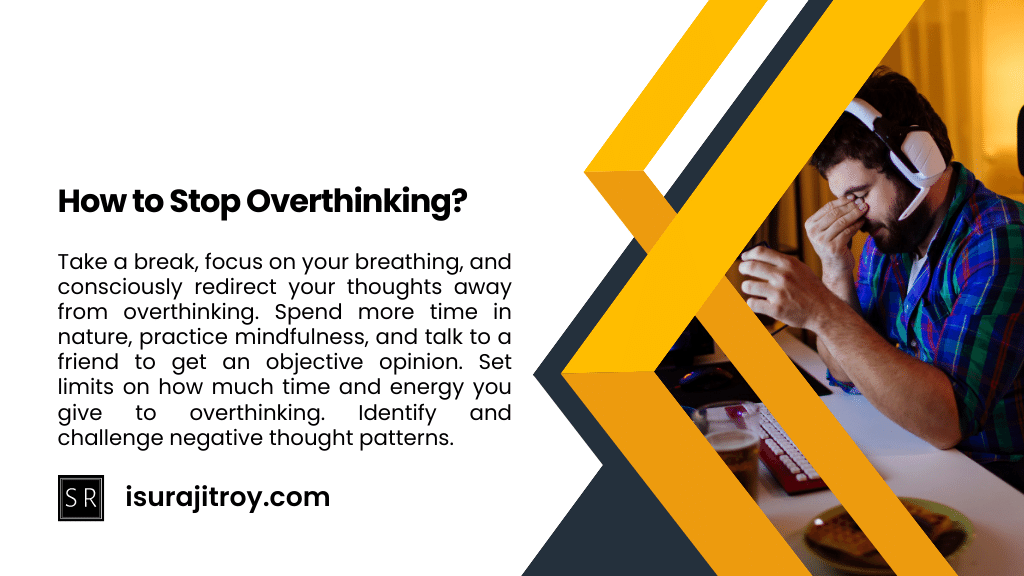 How to Stop Overthinking?