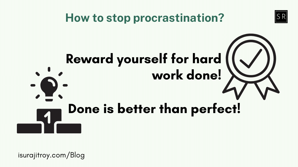 How to stop procrastination?