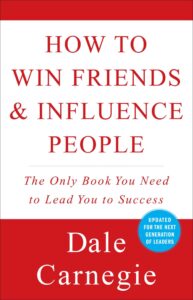 How to Win Friends and Influence People. Self Development book.