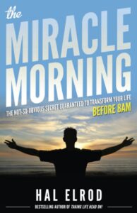 The Miracle Morning. Self development book.