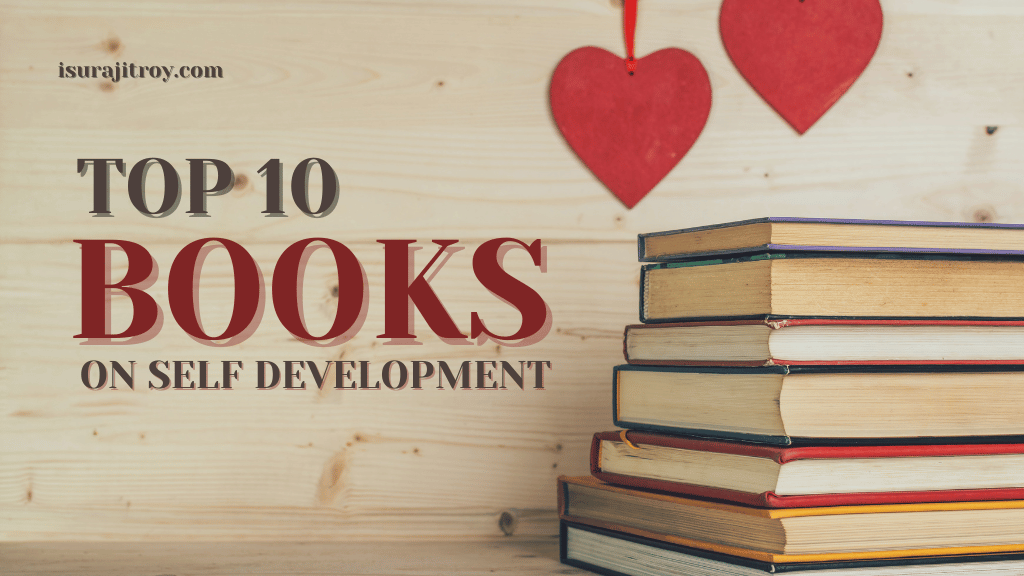 Top 10 Books on Self Development.