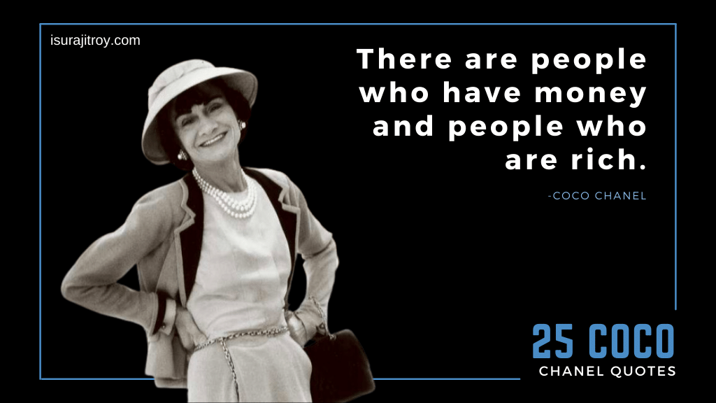 Coco chanel quotes - Unlock the timeless words of fashion icon Coco Chanel. Find inspiration and wisdom in her Top 25 quotes, exclusively curated for you.