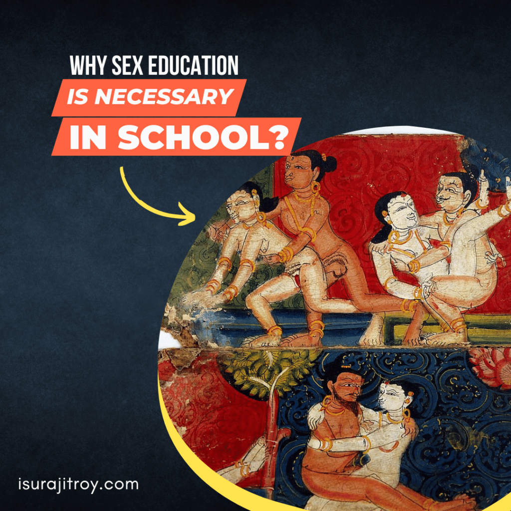 Why Sex Education is Necessary in School?