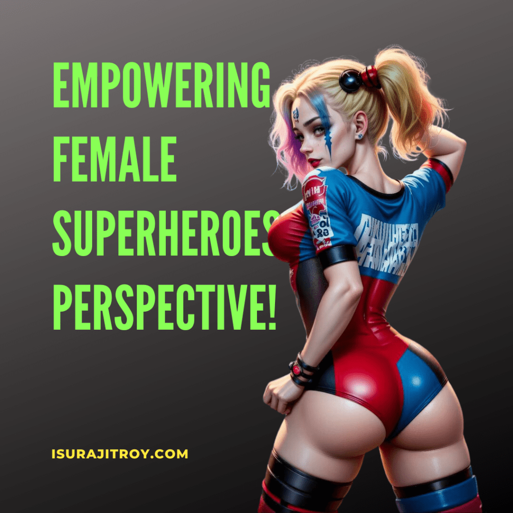 Unveil the Untold Stories of Empowering Female Superheroes! Discover their Strength, Courage, and Unstoppable Impact on Society. Dive in Now!