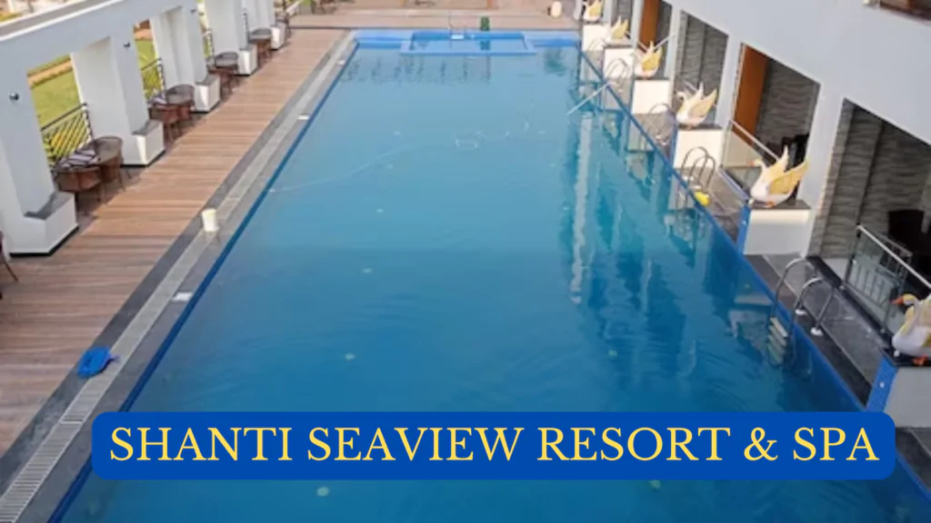 Seaside Bliss Awaits at Shanti Seaview Resort & Spa – Mardarmani's Premier Luxury Retreat! Book Now for Breathtaking Views and Unmatched Coastal Serenity!