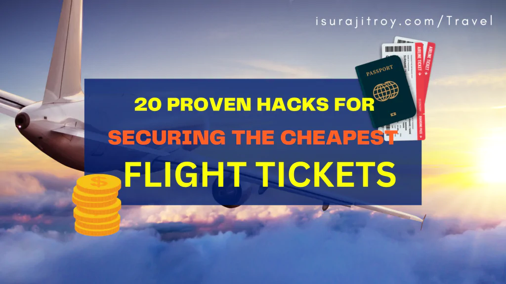 Unlock budget-friendly adventures with our 20 Proven Flight Hacks! Master the secrets to snagging the cheapest tickets and jet-setting without breaking the bank.