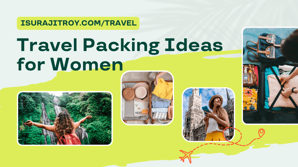 Unlock Jetsetter Chic: Unleash Your Wanderlust with Our Expert Travel Packing Ideas for Women! Smart, Stylish, and Stress-Free Packing Hacks Await. Ready to Elevate Your Travel Game?