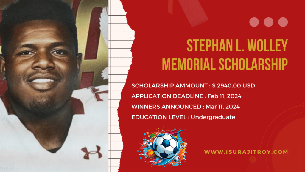 Unlock Your Future with the Stephan L. Wolley Memorial Scholarship! Score big with football scholarships that pave the way to success. Apply now for your winning play!