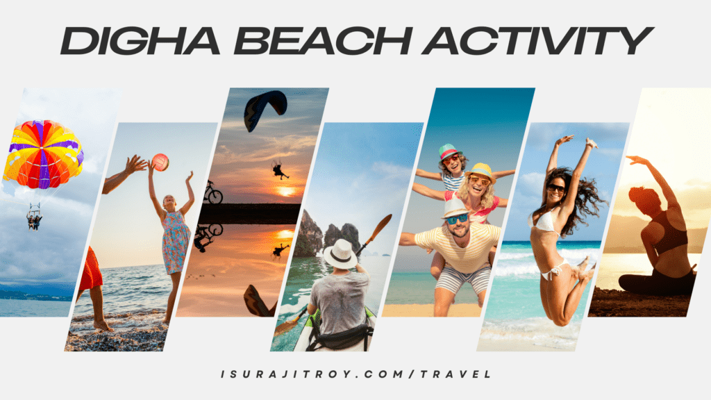 Dive into Fun! Your Ultimate Beach Adventure Awaits in Digha, West Bengal. Explore Exciting Activities and Unwind on Digha's Stunning Beaches!