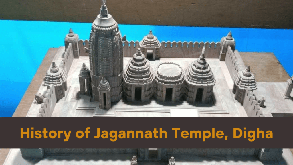 Uncover the Mystical Past! Explore the History of Jagannath Temple in Digha - a Journey Through Time and Spirituality. Dive into the Divine Saga Now!