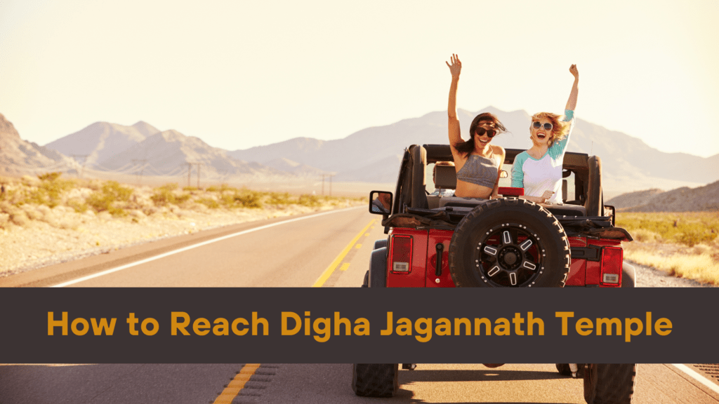 Unlock the Secrets of Digha Jagannath Temple! Your Ultimate Guide to Reach this Spiritual Haven. Easy Travel Tips for an Unforgettable Journey!