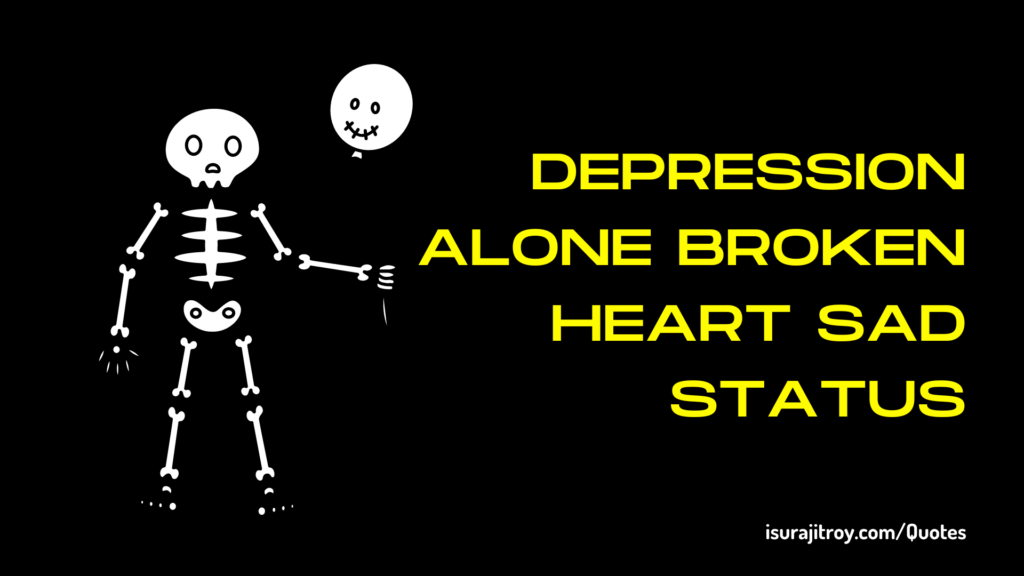 Unlock the Power of Healing with our English Sad Quotes about Life and Pain! Explore Depression Alone Broken Heart Sad Status, Sad Love Quotes, and more. Find solace in our curated collection!