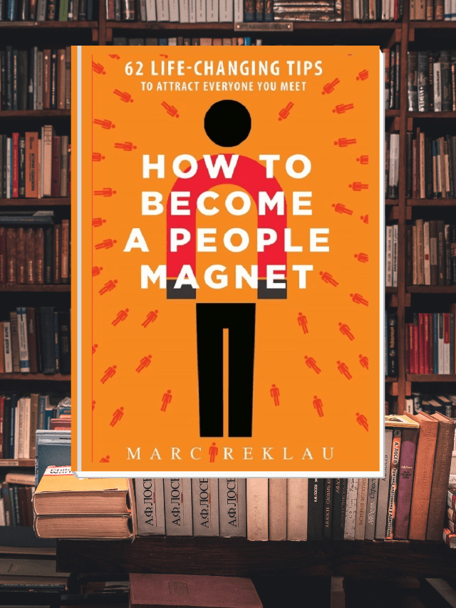 How to Become A People Magnet Book Review! - Surajit Roy