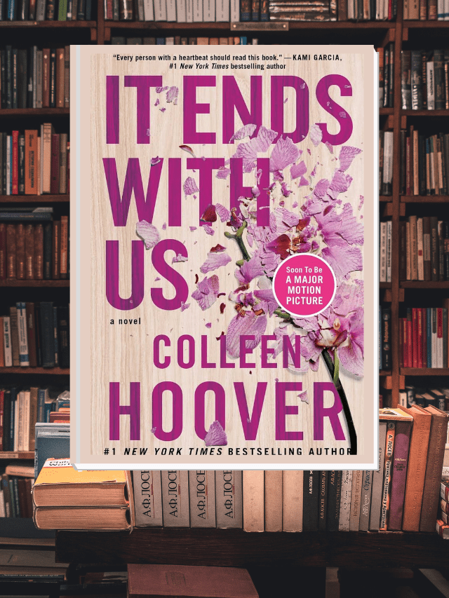 It Ends With Us Book Review!