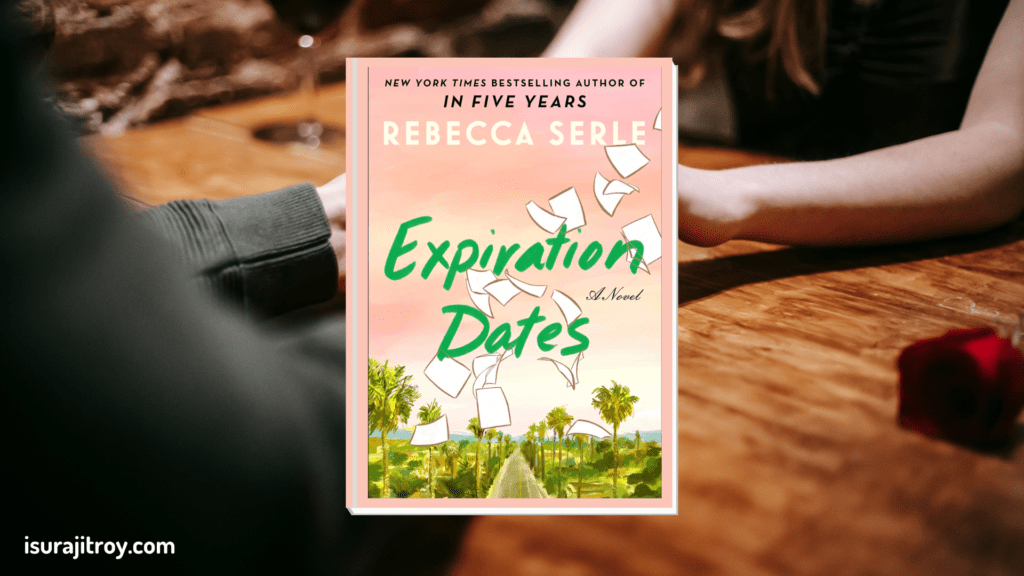 Discover the captivating world of 'Expiration Dates' by Rebecca Serle! Dive into a story of love, fate, and life's unexpected twists. Click now for a journey you won't forget!