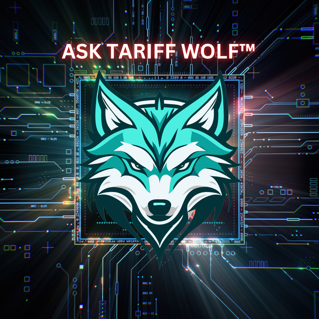 Ask Tariff Wolf™ – The Human-Like Chatbot That Will Change Tariff Classification Forever
